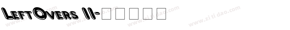 LeftOvers II字体转换